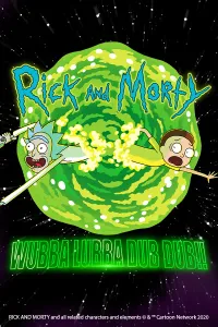 Rick & Morty Wubba Lubba Dub Dub